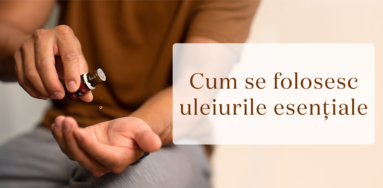 Cum se aplică uleiurile
