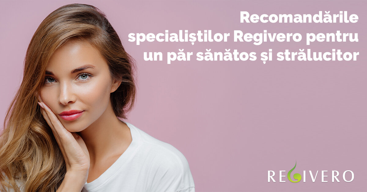 Esențiale pentru păr sănătos și strălucitor