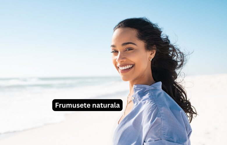Frumusețe intensă și naturală