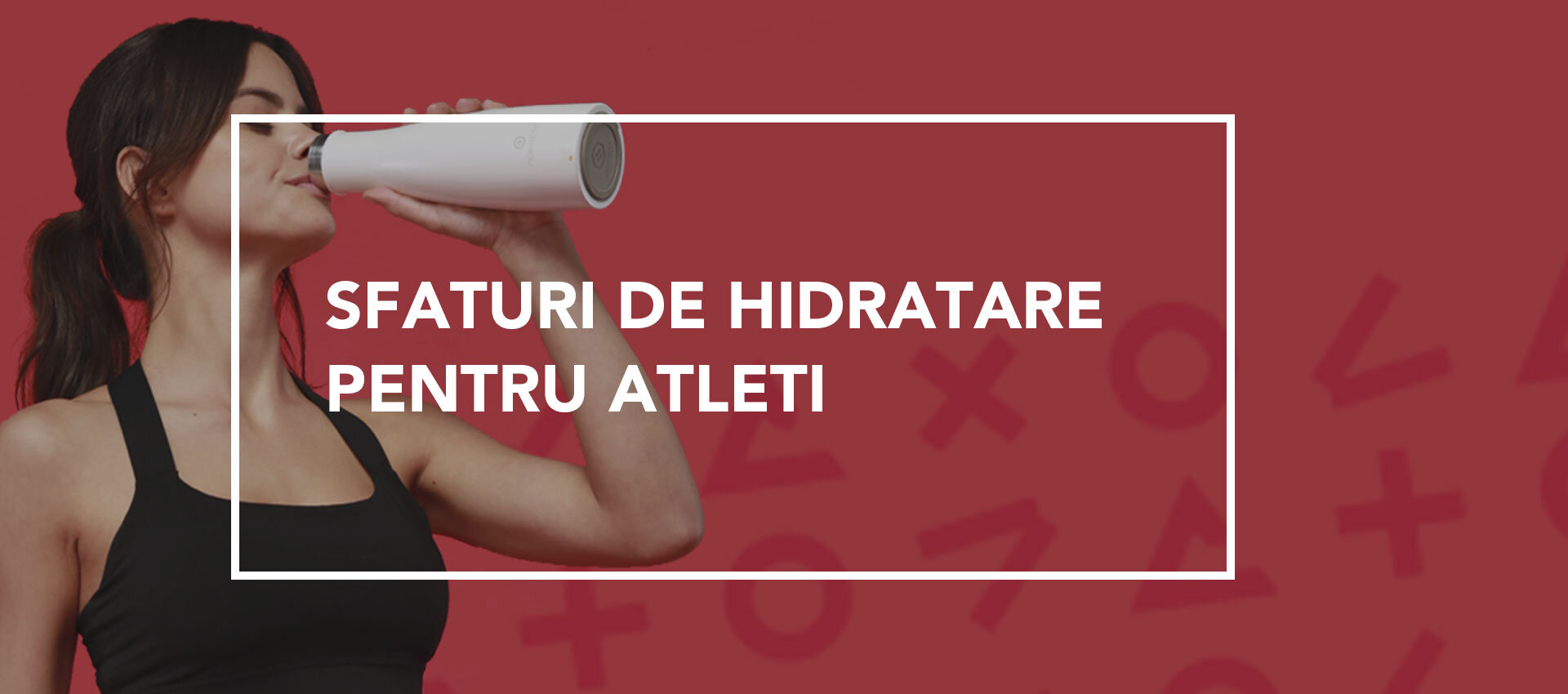 Hidratare maximă