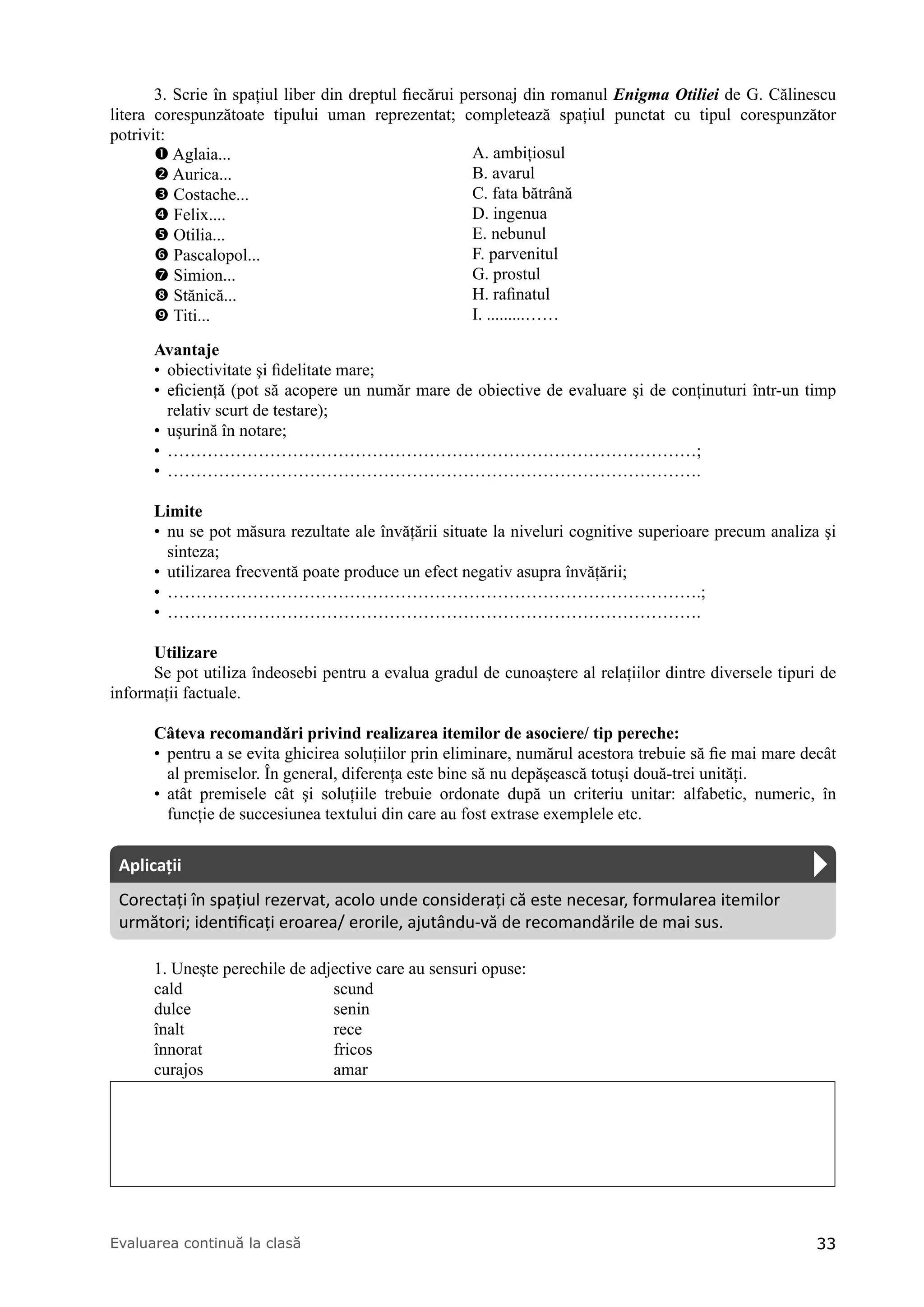 Rezultate cu utilizare continuă